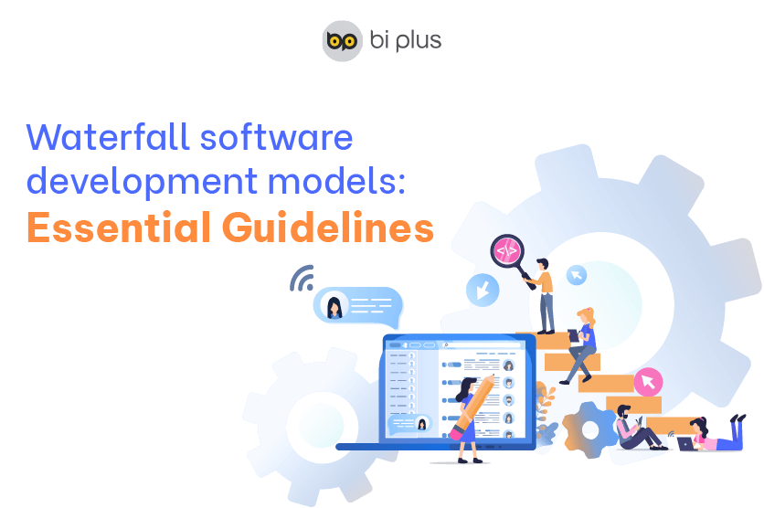 Waterfall software development models: Essential Guidelines